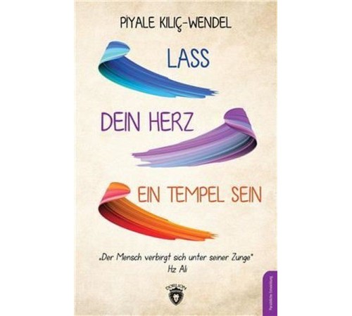 Lass Dein Herz Ein Tempel Sein