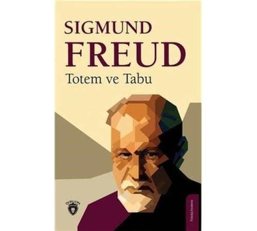 Totem ve Tabu Totem ve Tabu