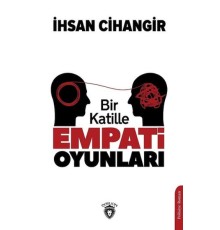 Bir Katille Empati Oyunları