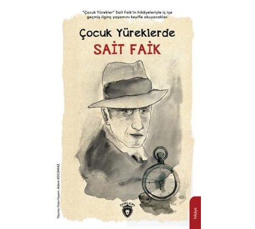 Çocuk Yüreklerde Sait Faik Çocuk Yüreklerde Sait Faik