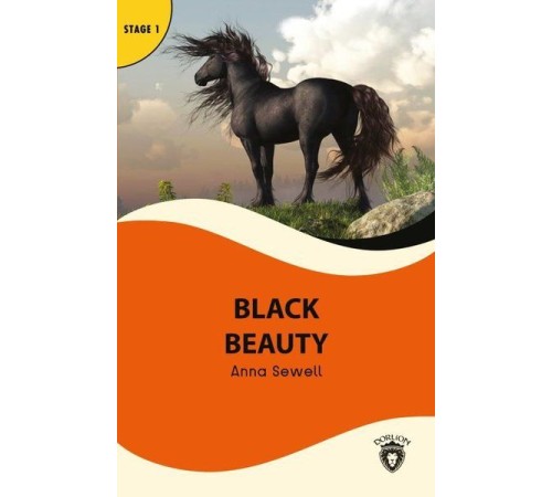 Black Beauty - Stage 1 - Alıştırma ve Sözlük İlaveli