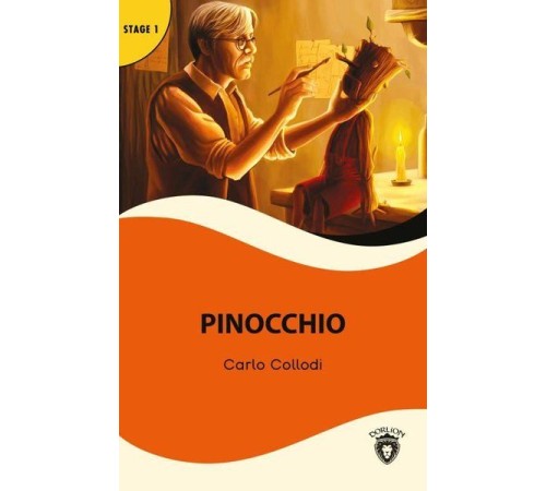 Pinocchio Stage 1 - Alıştırma ve Sözlük İlaveli