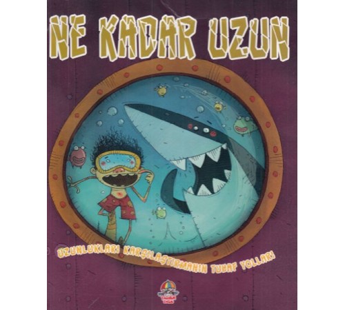 Uzunlukları Karşılaştırmanın Tuhaf Yolları - Ne Kadar Uzun