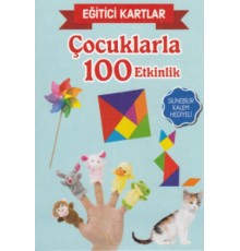 Eğitici Kartlar Çocuklarla 100 Etkinlik