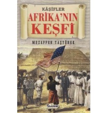 Afrika'nın Keşfi - Kaşifler