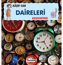 Kaşif Can Daireleri Keşfediyor!