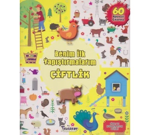 Çiftlik - Benim İlk Yapıştırmalarım