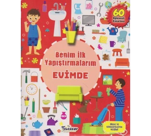 Evimde - Benim İlk Yapıştırmalarım