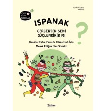 Ispanak Gerçekten Seni Güçlendirir mi?
