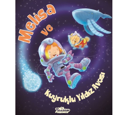 Melisa ve Kuyruklu Yıldız Avcısı
