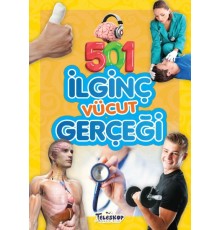 501 İlginç Vücut Gerçeği