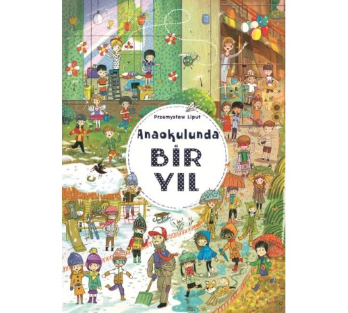 Anaokulunda Bir Yıl