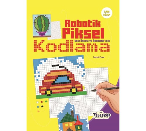 Robotik Piksel Kodlama Sarı Kitap