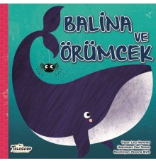 Balina Ve Örümcek