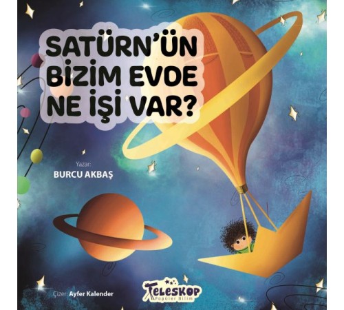 Satürn’Ün Bizim Evde Ne İşi Var ?