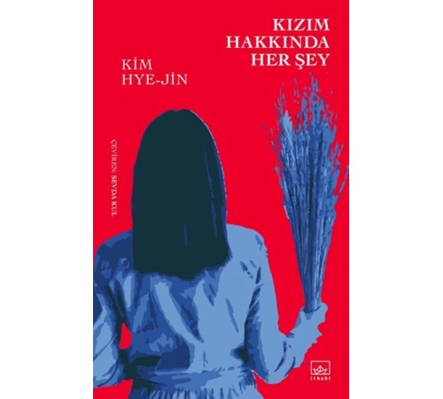 Kızım Hakkında Her Şey