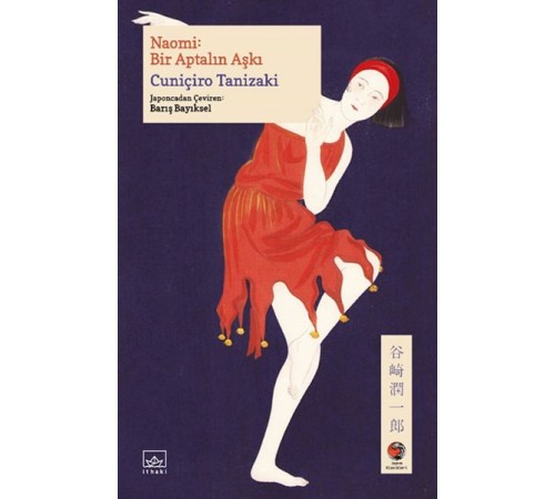 Naomi: Bir Aptalın Aşkı Japon Klasikleri