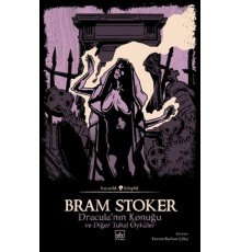 Dracula’nın Konuğu ve Diğer Tuhaf Öyküler