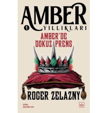 Amber’de Dokuz Prens - Amber Yıllıkları 1