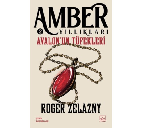 Avalon’un Tüfekleri - Amber Yıllıkları 2