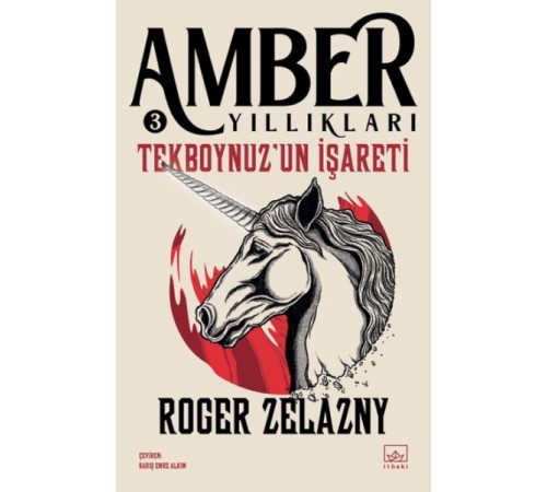 Tekboynuz’un İşareti- Amber Yıllıkları 3