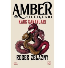 Kaos Sarayları - Amber Yıllıkları 5