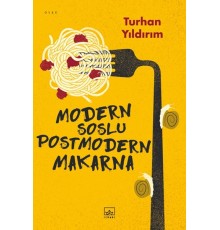 Modern Soslu Postmodern Makarna