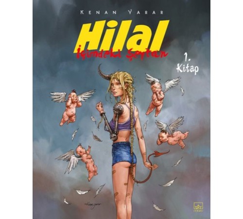Hilal 1. Kitap - İçimdeki Şeytan