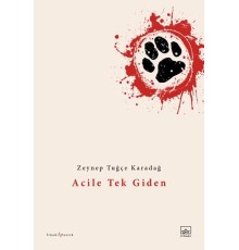 Acile Tek Giden