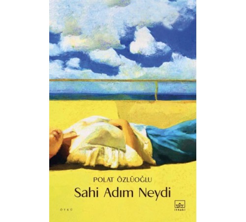 Sahi Adım Neydi