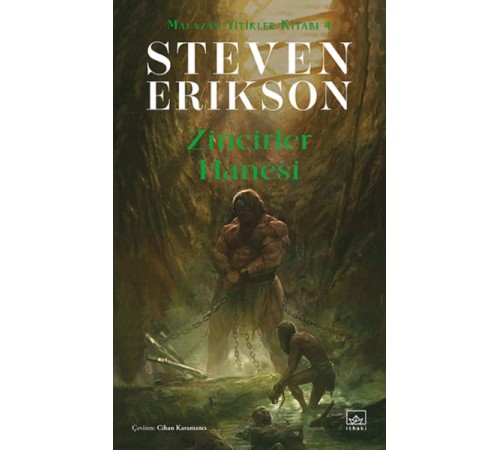 Zincirler Hanesi Malazan Yitikler Kitabı 4