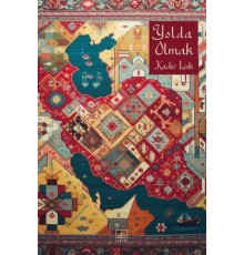 Yolda Olmak