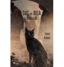 Suç ve Bela Öyküleri