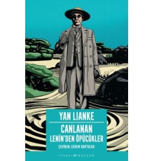 Canlanan – Lenin’den Öpücükler