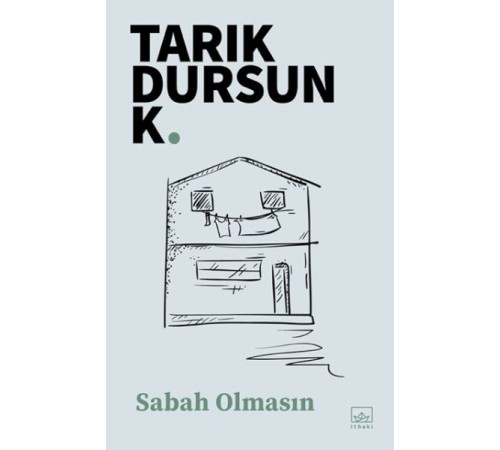 Sabah Olmasın