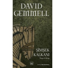 Şimşek Kalkanı - Troya 2. Kitap