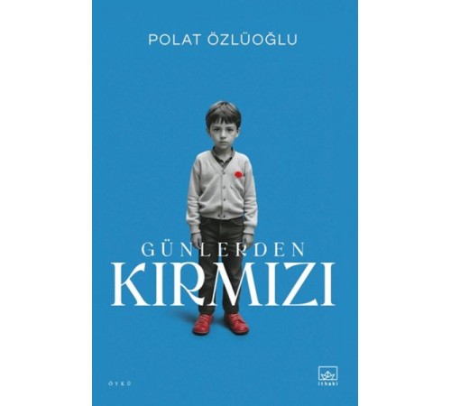 Günlerden Kırmızı