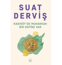 Kadıköy’de Muhakkak Bir Define Var