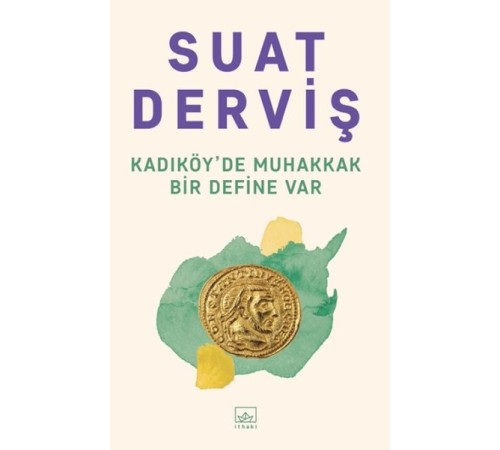 Kadıköy’de Muhakkak Bir Define Var