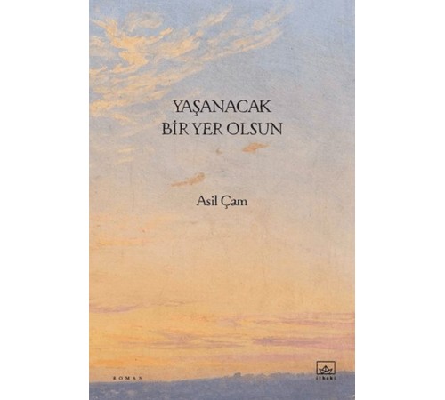 Yaşanacak Bir Yer Olsun Yaşanacak Bir Yer Olsun