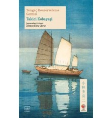 Yengeç Konserveleme Gemisi Japon Klasikleri