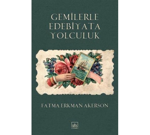 Gemilerle Edebiyata Yolculuk