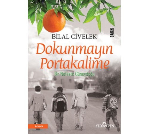Dokunmayın Portakalime