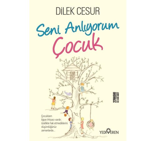 Seni Anlıyorum Çocuk Seni Anlıyorum Çocuk