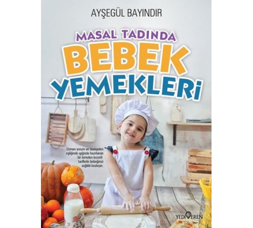 Masal Tadında Bebek Yemekleri