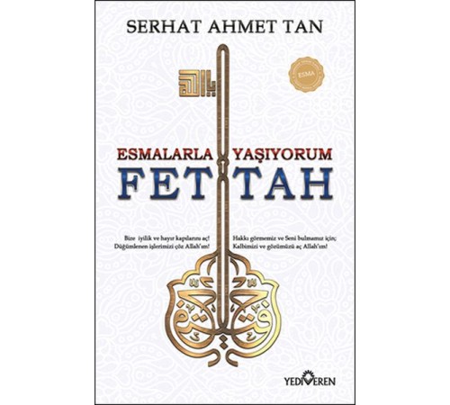 Esmalarla Yaşıyorum - Ya Fettah
