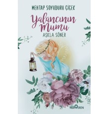 Yalancının Mumu Aşkla Söner