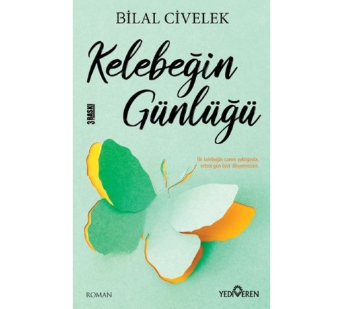Kelebeğin Günlüğü Kelebeğin Günlüğü