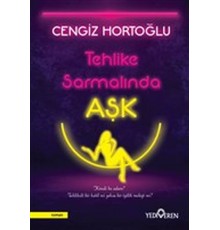 Tehlike Sarmalında Aşk