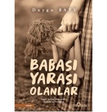 Babası Yarası Olanlar